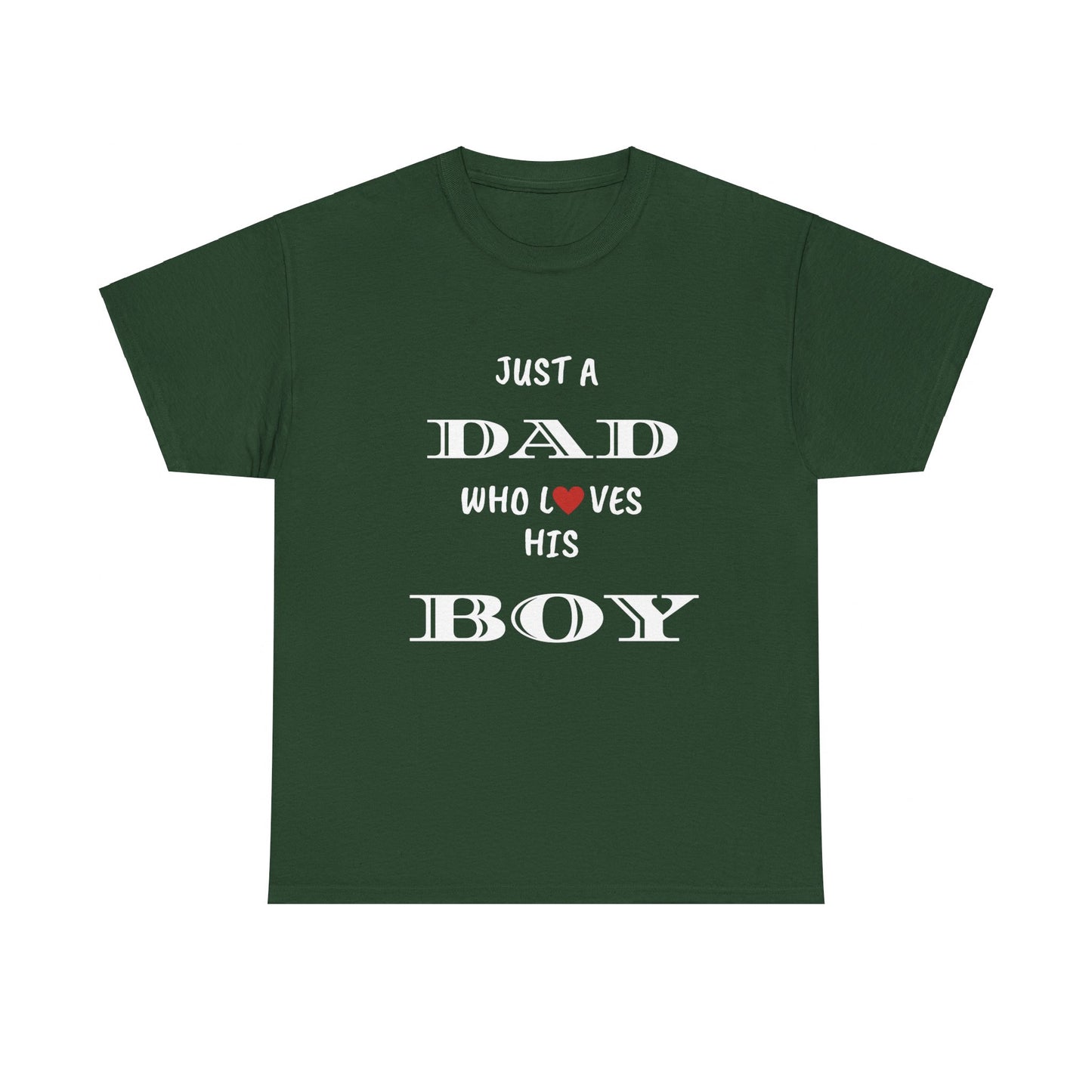 Just a Dad Who Loves His Boy T-Shirt