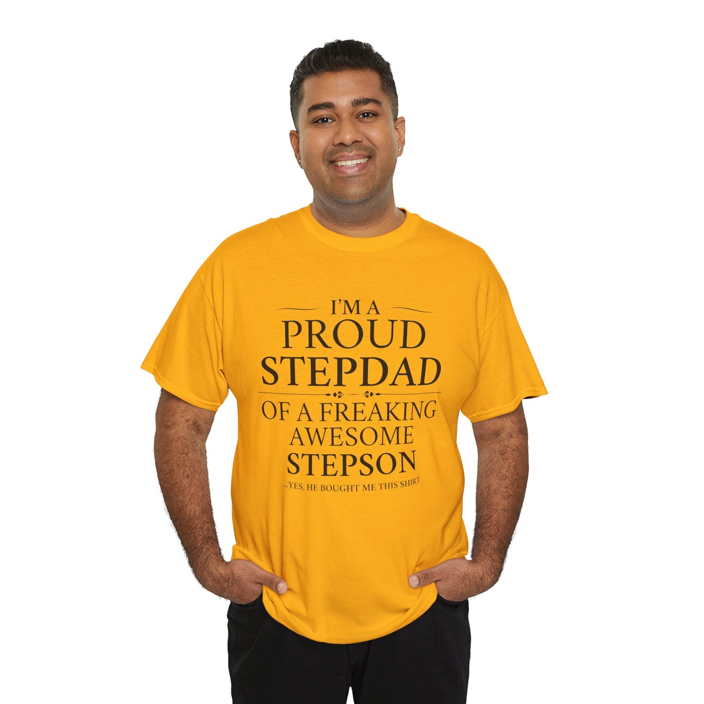 Proud Stepdad T-Shirt - From Your Loving Stepson