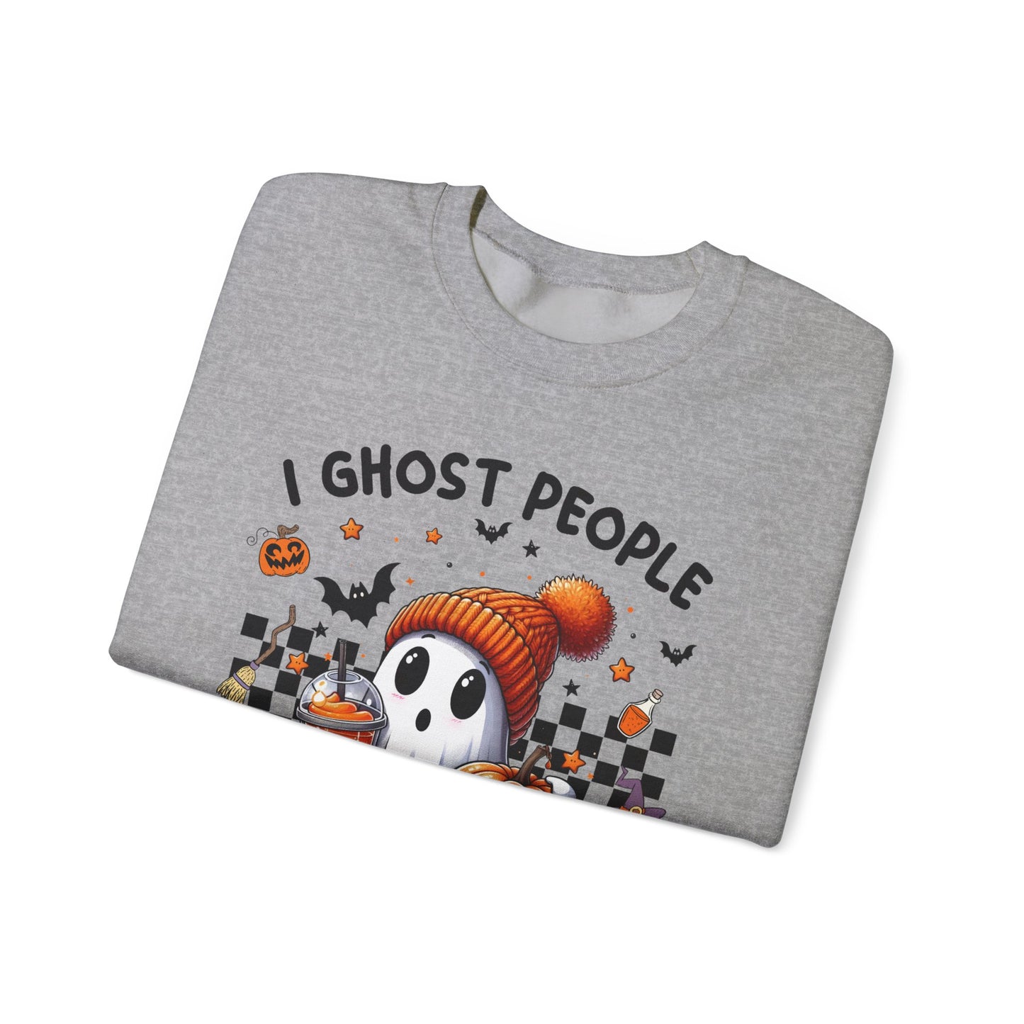 Halloween I Ghost People All Year Round Sweatshirt