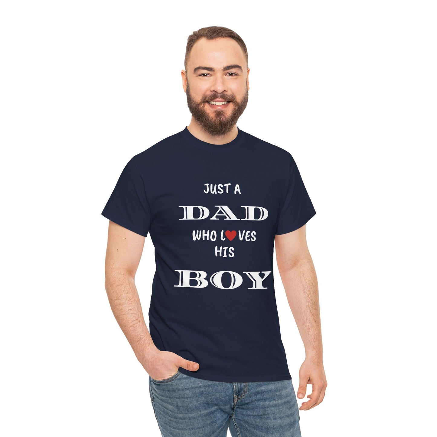 Just a Dad Who Loves His Boy T-Shirt