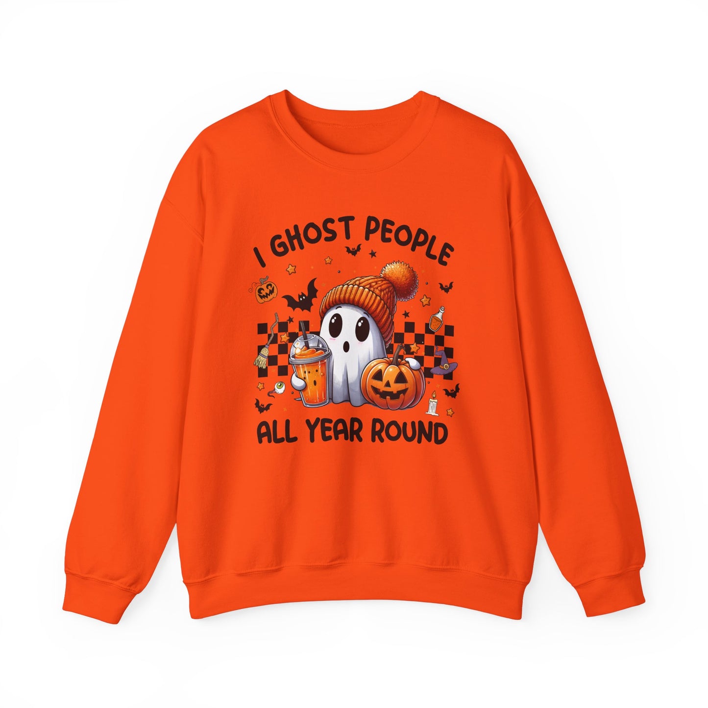 Halloween I Ghost People All Year Round Sweatshirt