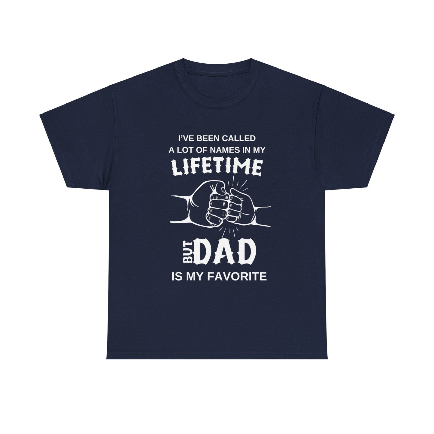 Dad Is My Favorite Name T-Shirt