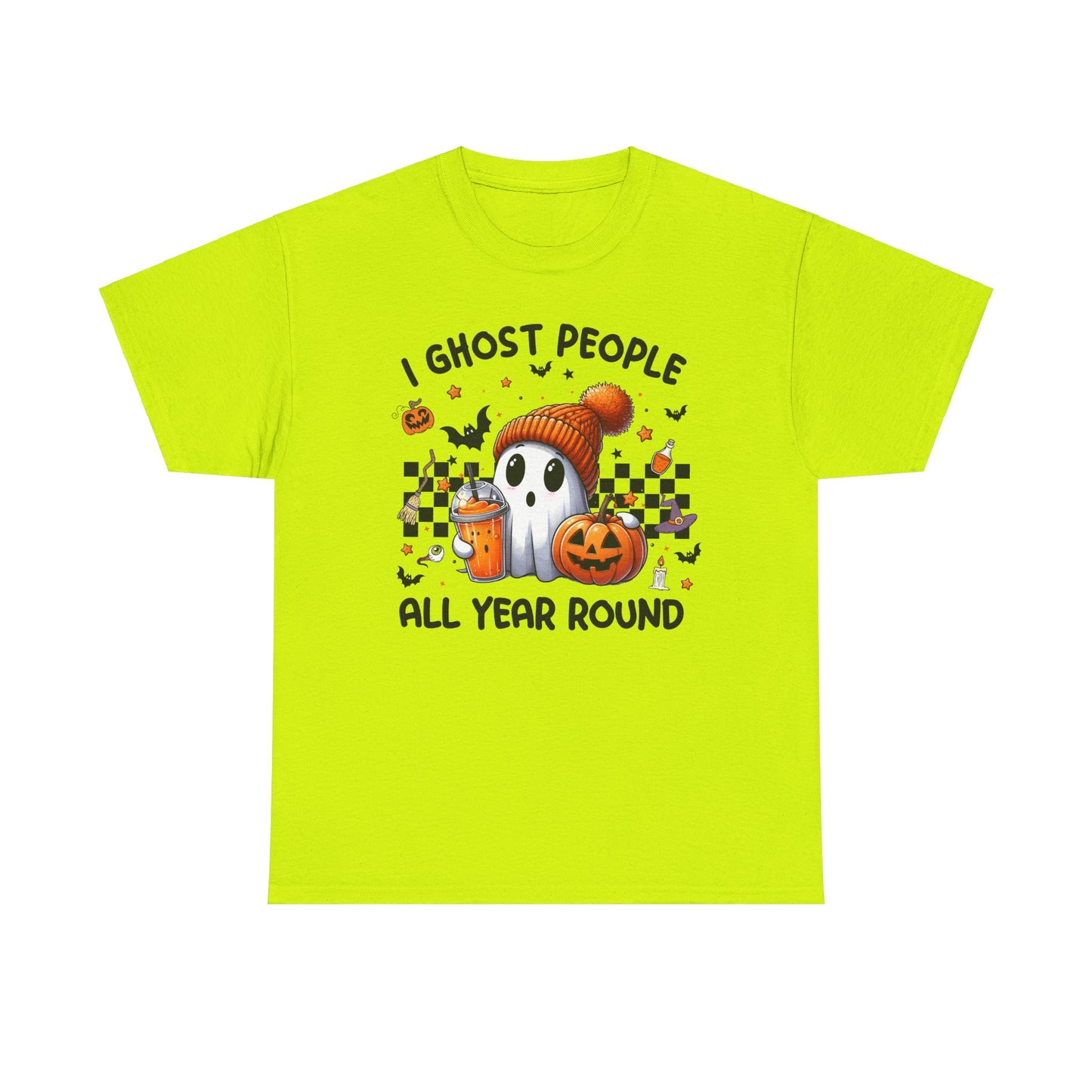 Halloween I Ghost People All Year Round T-Shirt