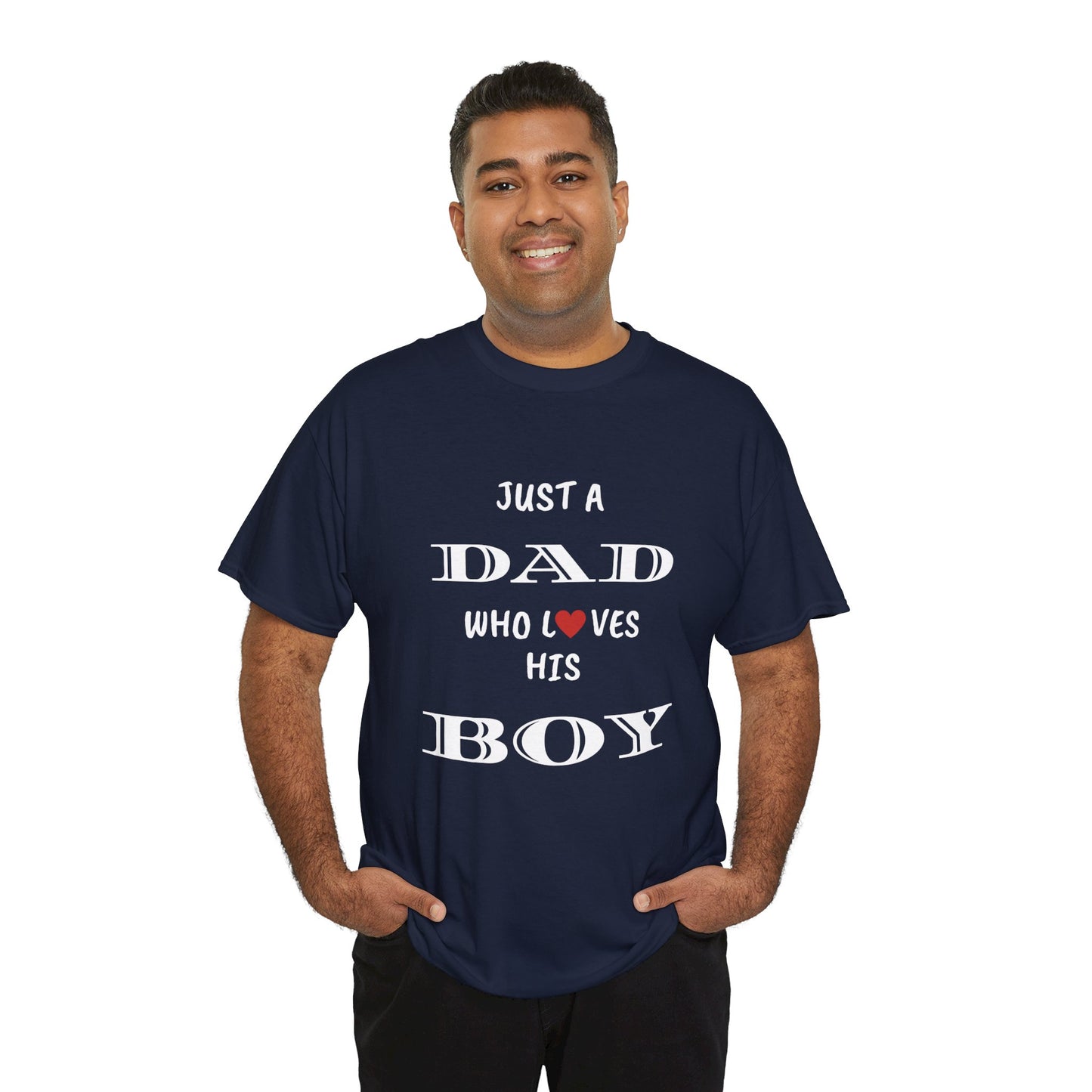 Just a Dad Who Loves His Boy T-Shirt