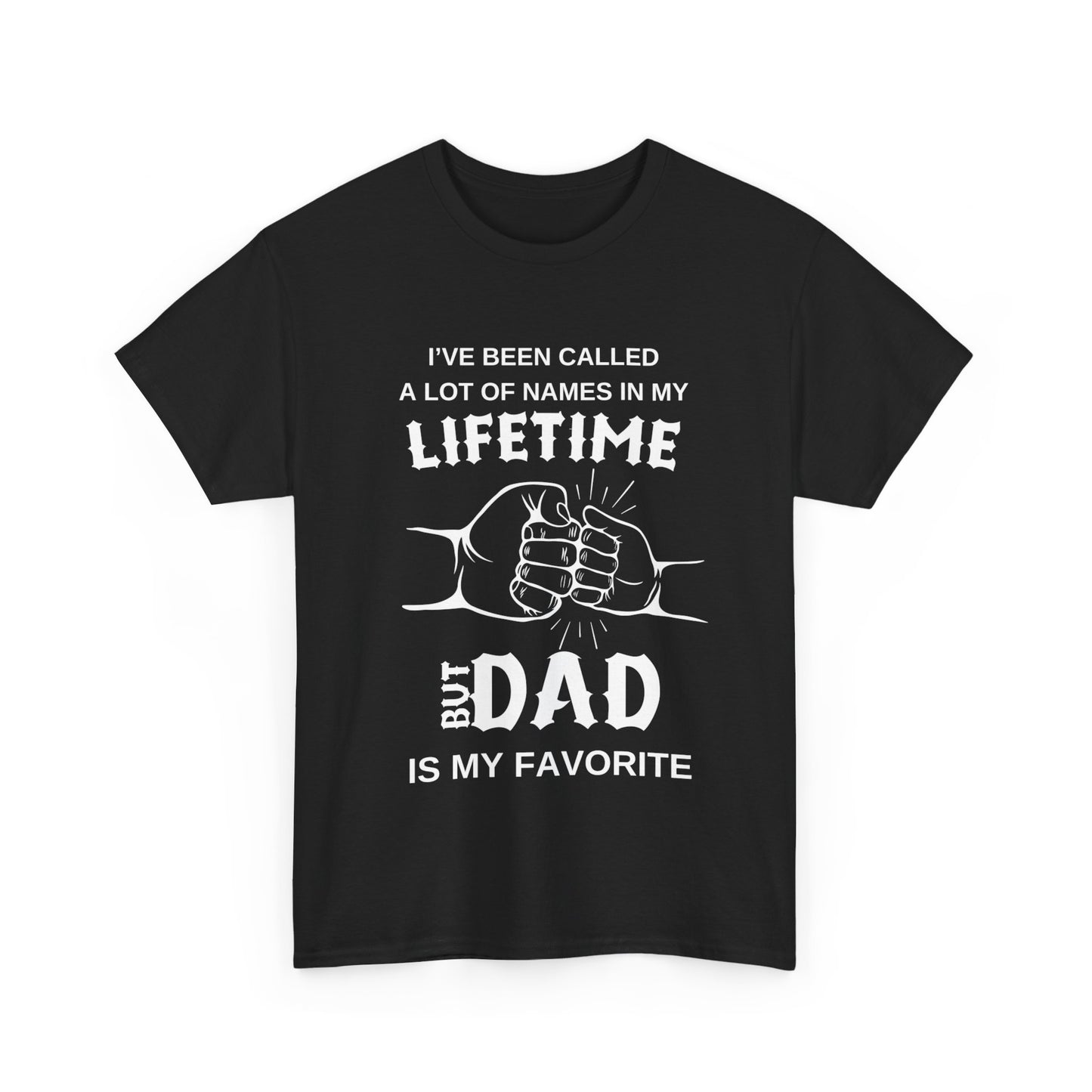 Dad Is My Favorite Name T-Shirt