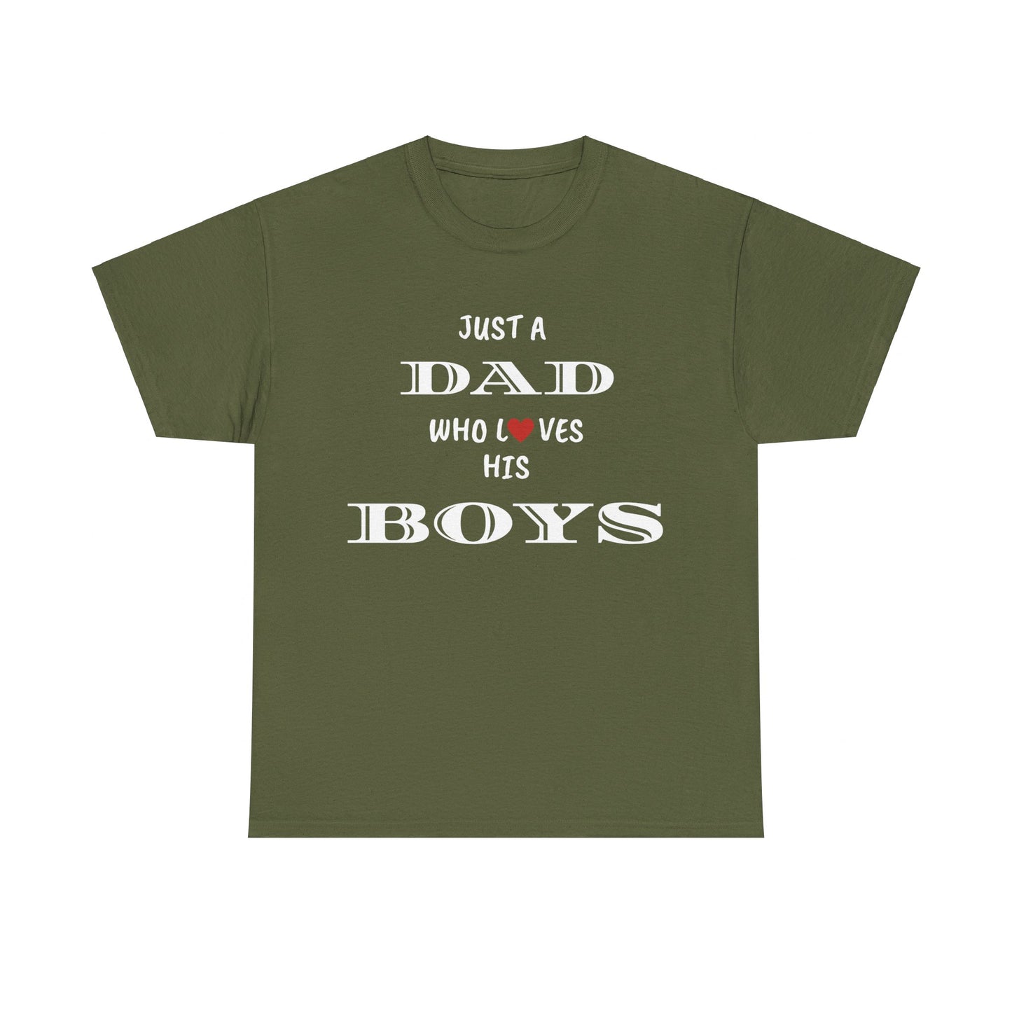 Just a Dad Who Loves His Boys T-Shirt