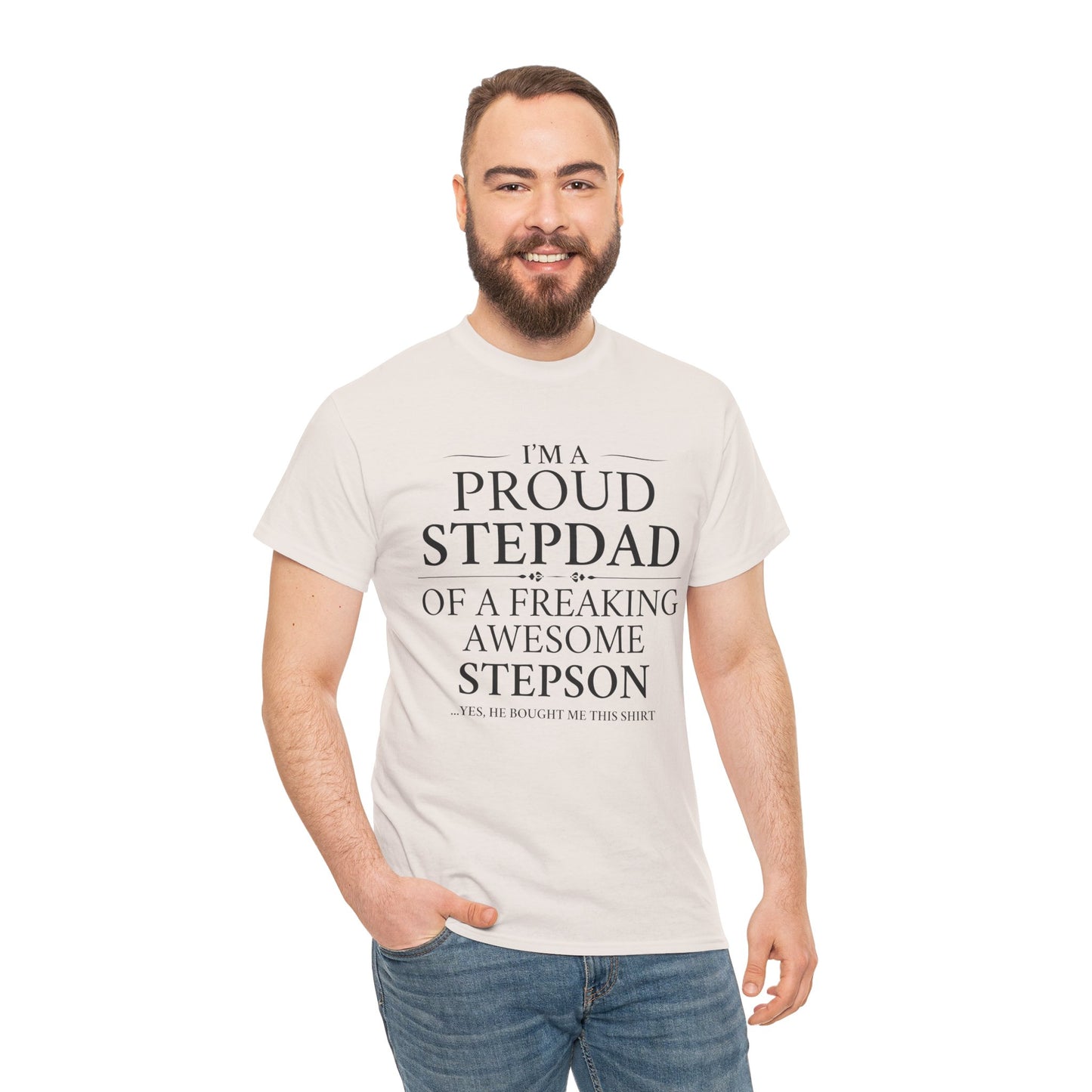 Proud Stepdad T-Shirt - From Your Loving Stepson