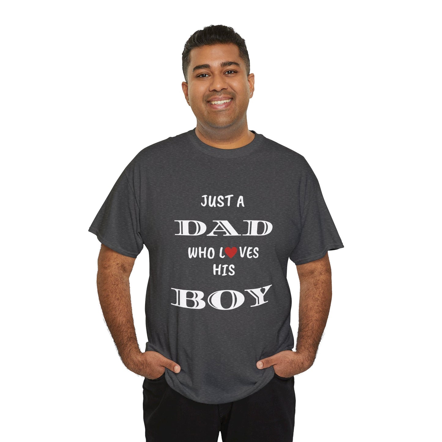 Just a Dad Who Loves His Boy T-Shirt