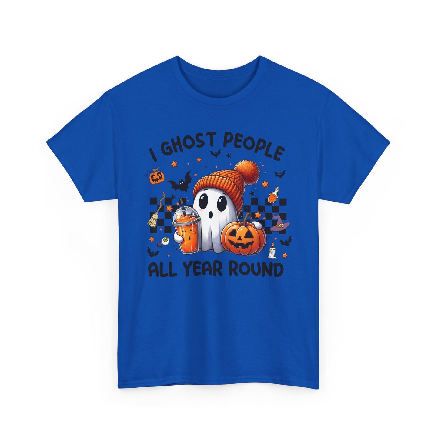 Halloween I Ghost People All Year Round T-Shirt