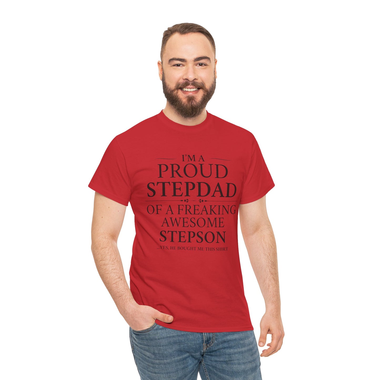 Proud Stepdad T-Shirt - From Your Loving Stepson