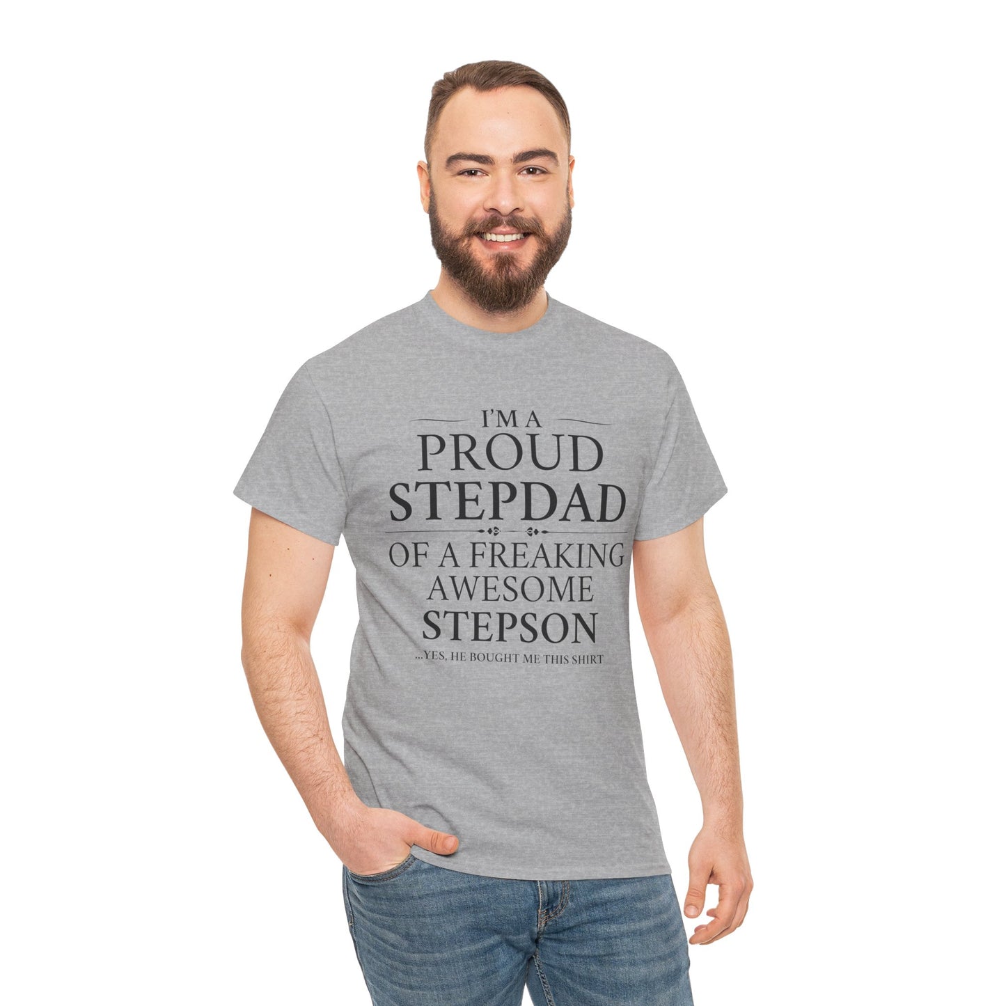 Proud Stepdad T-Shirt - From Your Loving Stepson