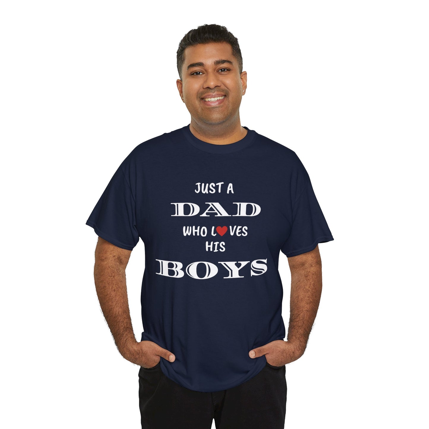 Just a Dad Who Loves His Boys T-Shirt