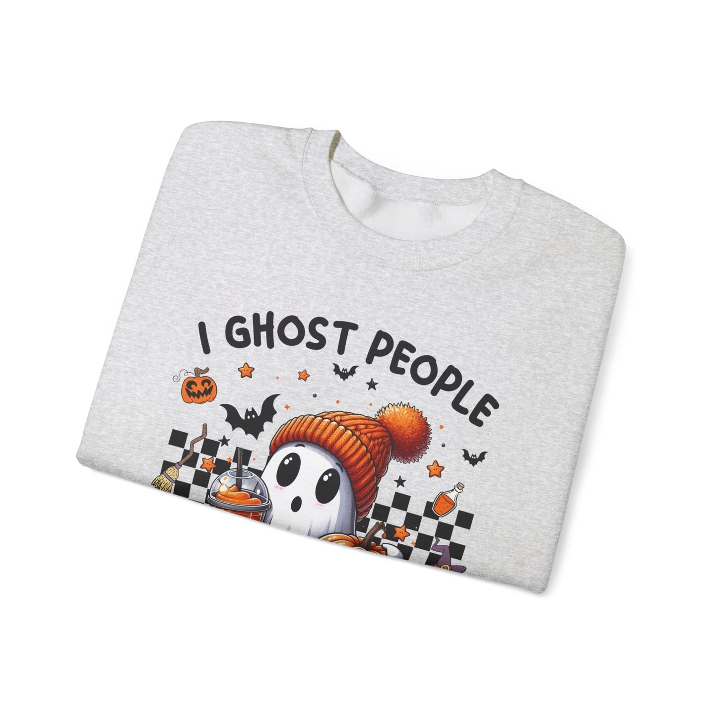 Halloween I Ghost People All Year Round Sweatshirt