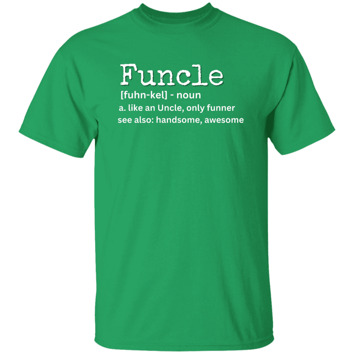 Funcle Definition T-Shirt