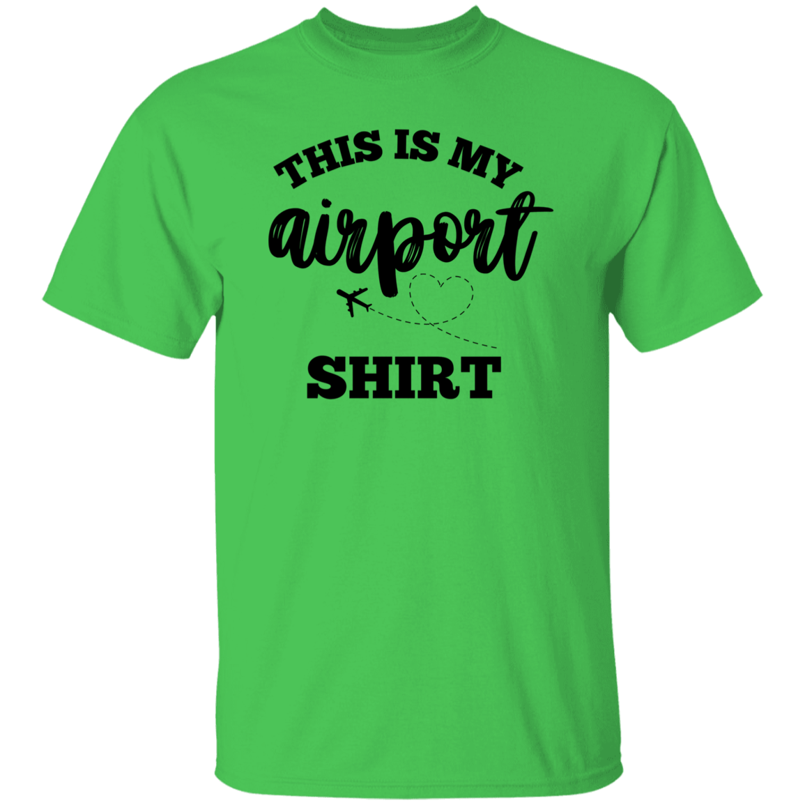 THIS IS MY AIRPORT SHIRT (Black)