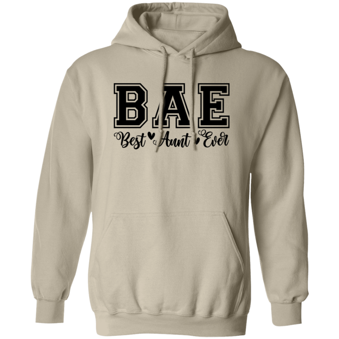 Best Aunt Ever (BAE) Sweatshirt| Hoodie