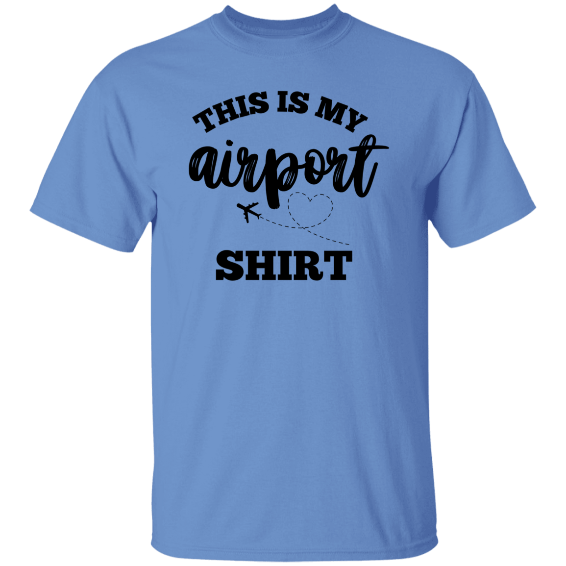 THIS IS MY AIRPORT SHIRT (Black)