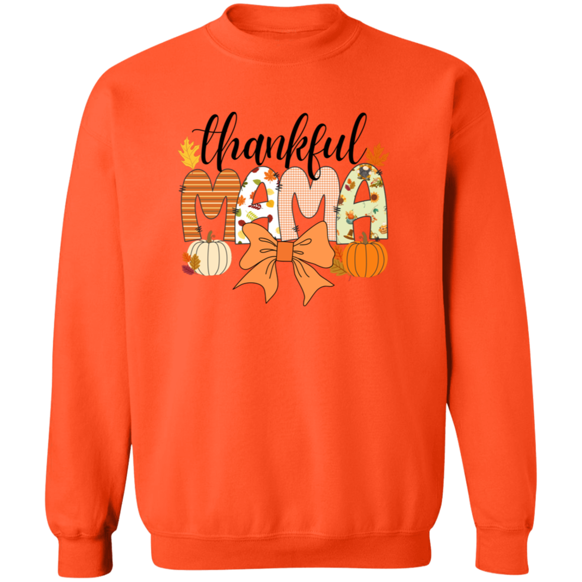 Thankful Mama T-shirt | Sweatshirt | Hoodie