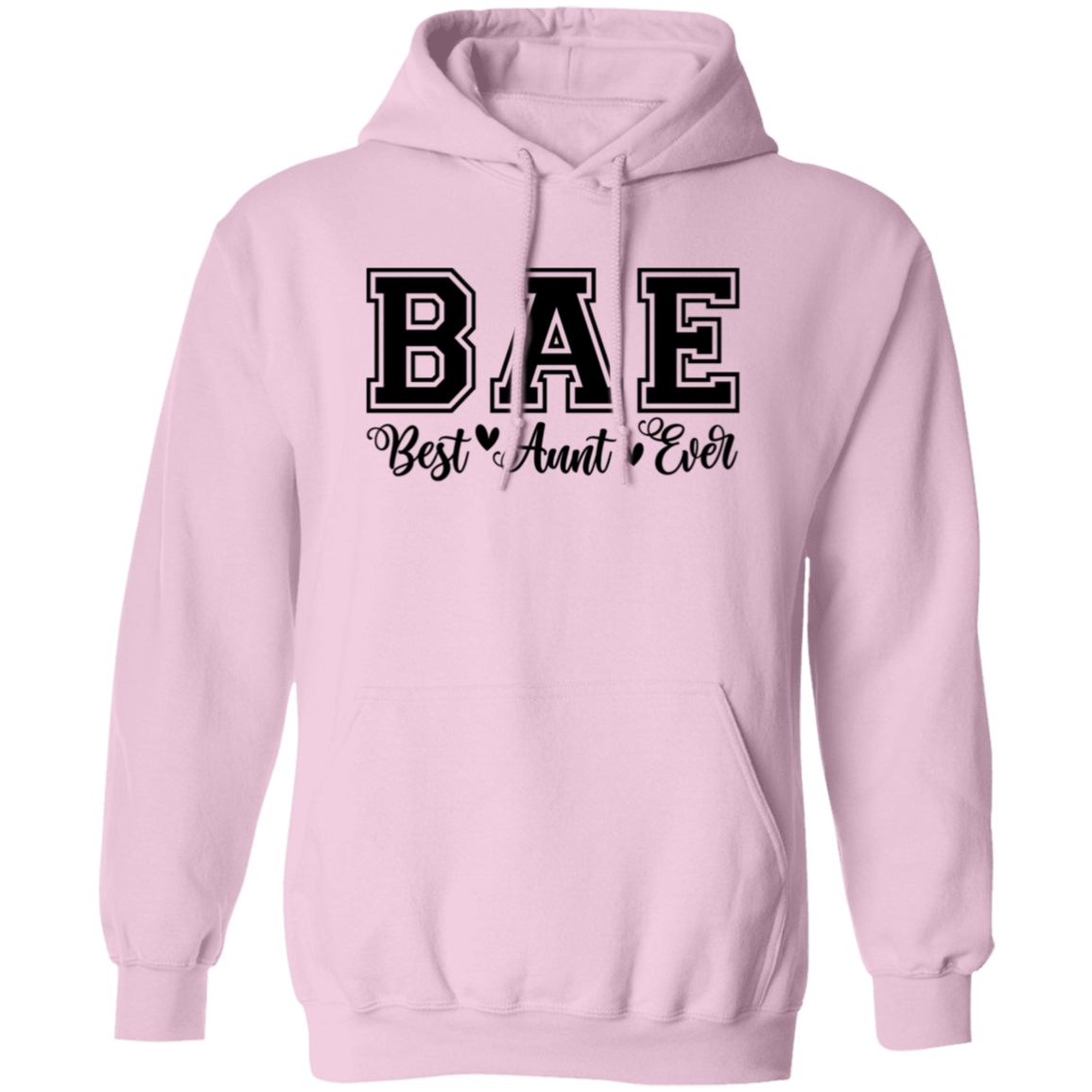 Best Aunt Ever (BAE) Sweatshirt| Hoodie