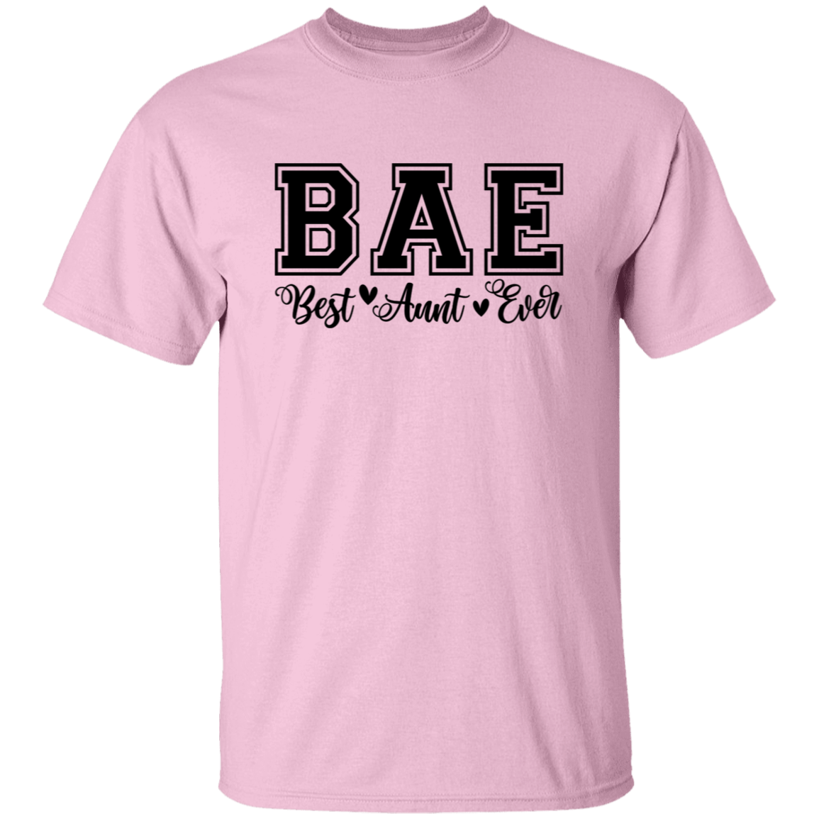 Best Aunt Ever (BAE) T-Shirt