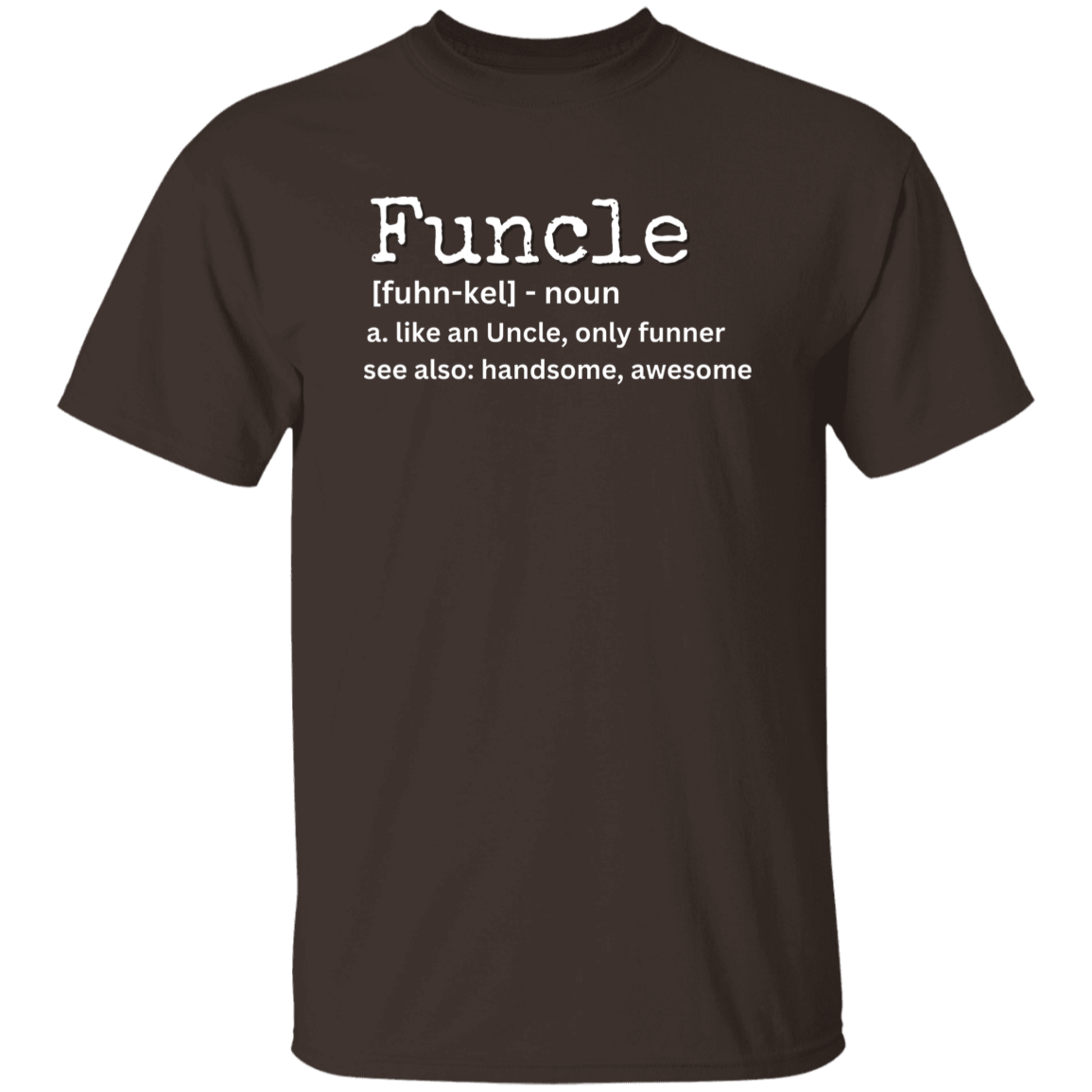 Funcle Definition T-Shirt