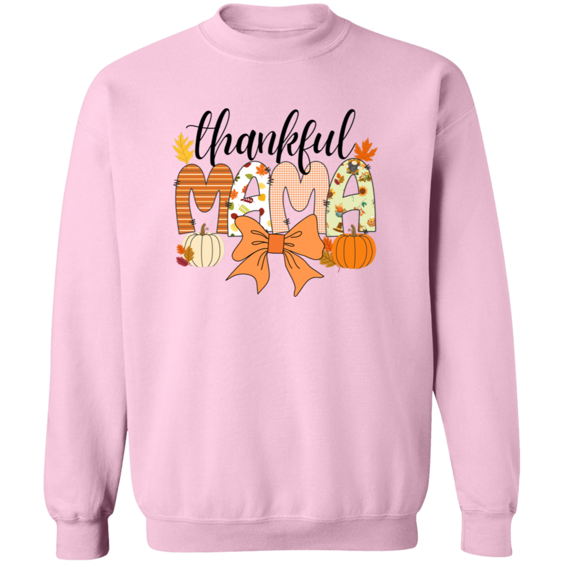 Thankful Mama T-shirt | Sweatshirt | Hoodie