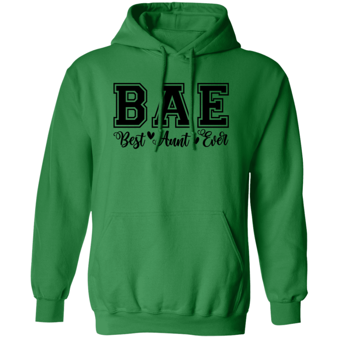 Best Aunt Ever (BAE) Sweatshirt| Hoodie