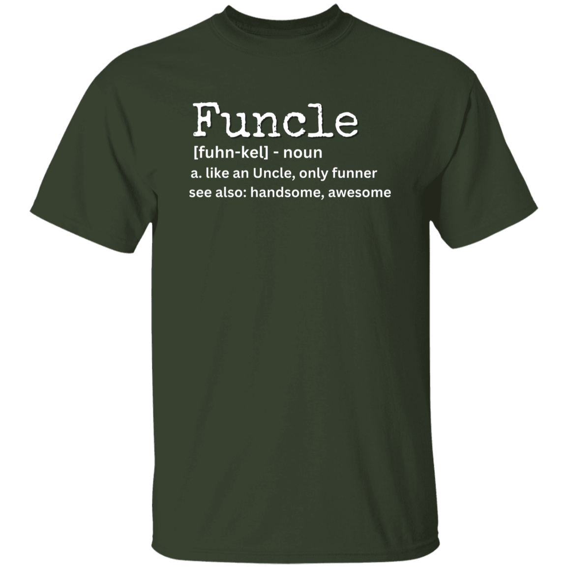 Funcle Definition T-Shirt