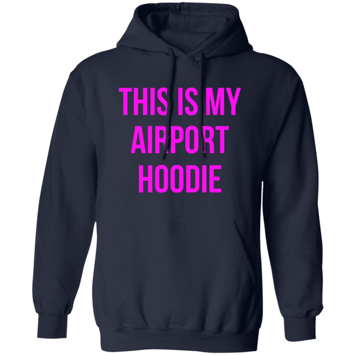 THIS IS MY AIRPORT HOODIE (Pink)