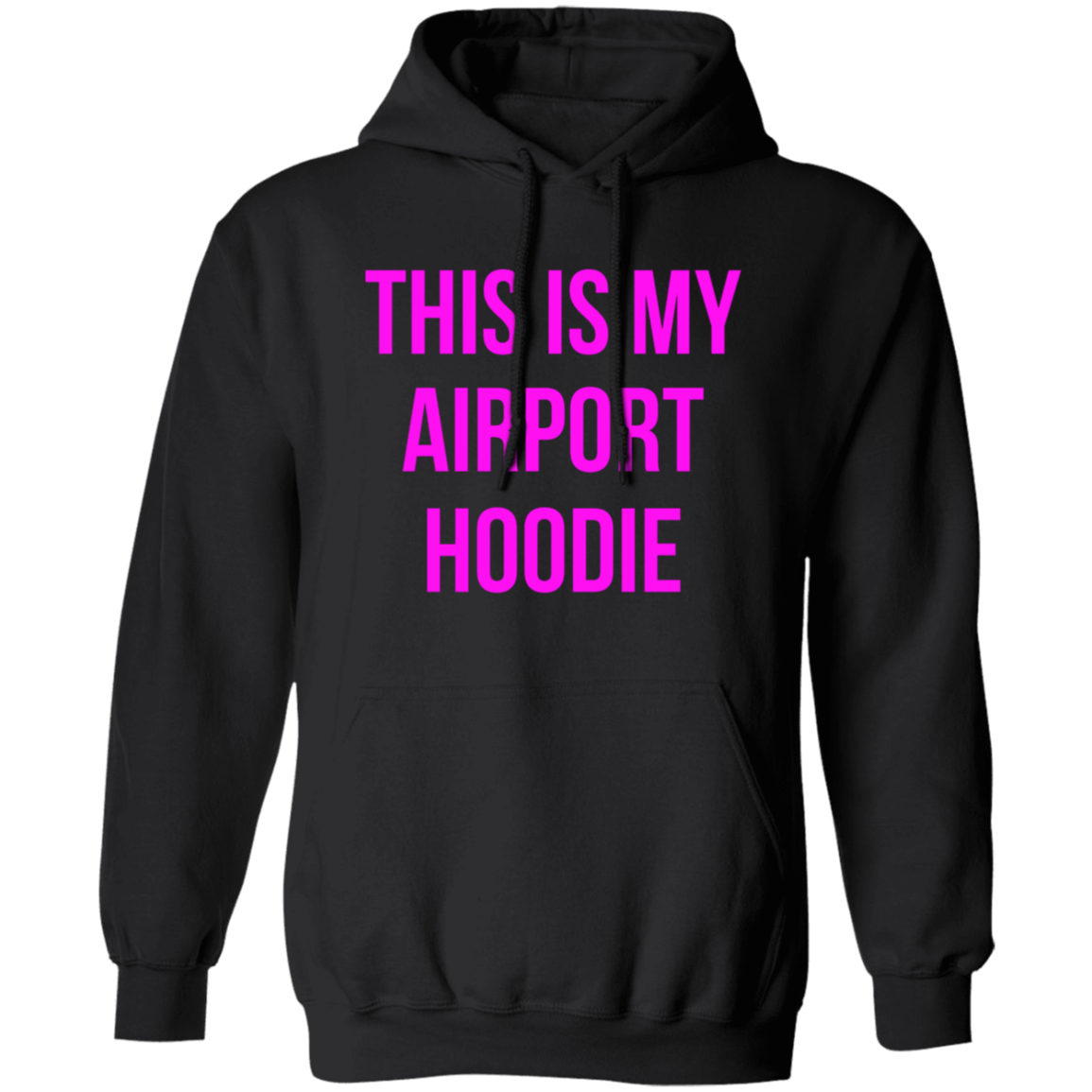 THIS IS MY AIRPORT HOODIE (Pink)