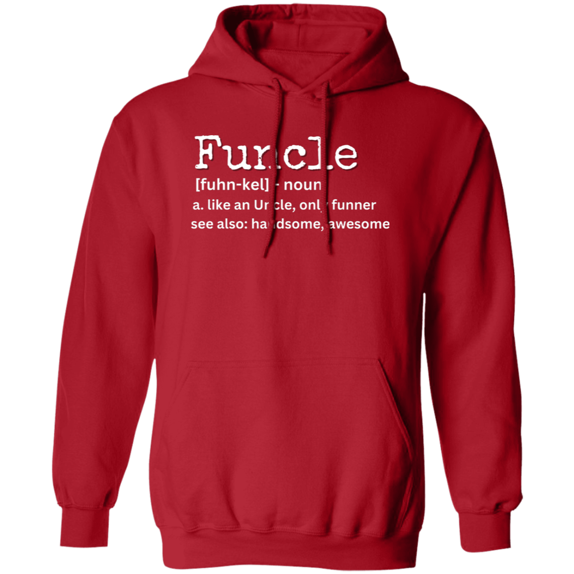 Funcle Definition Funny Sweatshirt | Hoodie