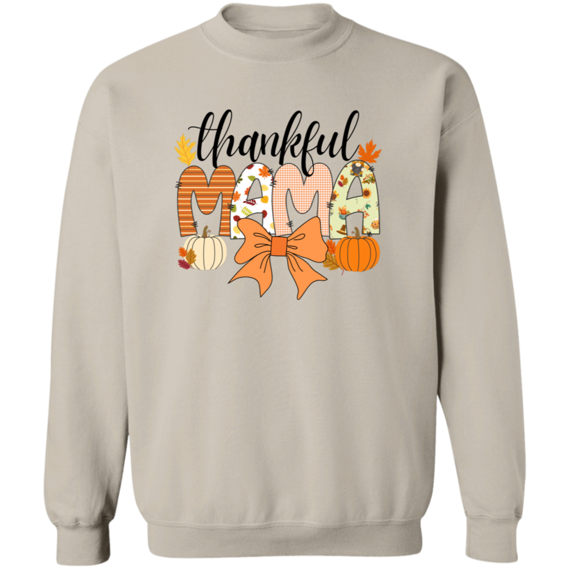 Thankful Mama T-shirt | Sweatshirt | Hoodie