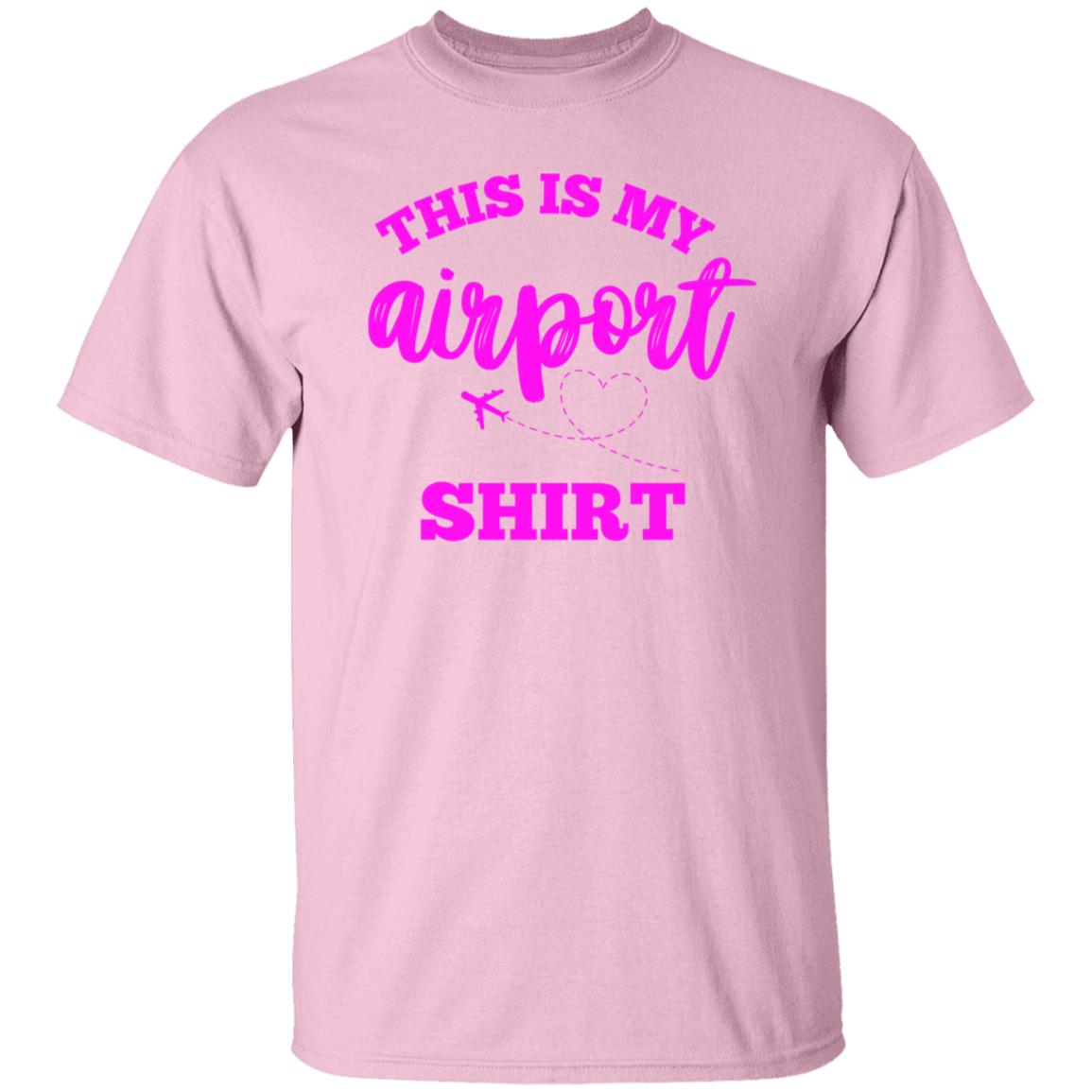 This Is My Airport T-Shirt (Pink)