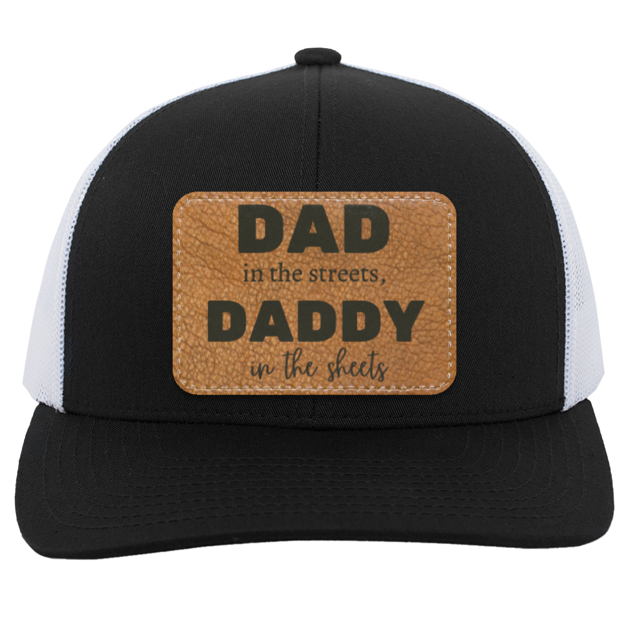 Dad in the Streets Daddy in the Sheets - Light Brown