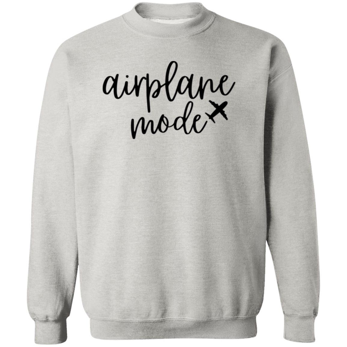 AIRPLANE MODE (Black) - Sweatshirt