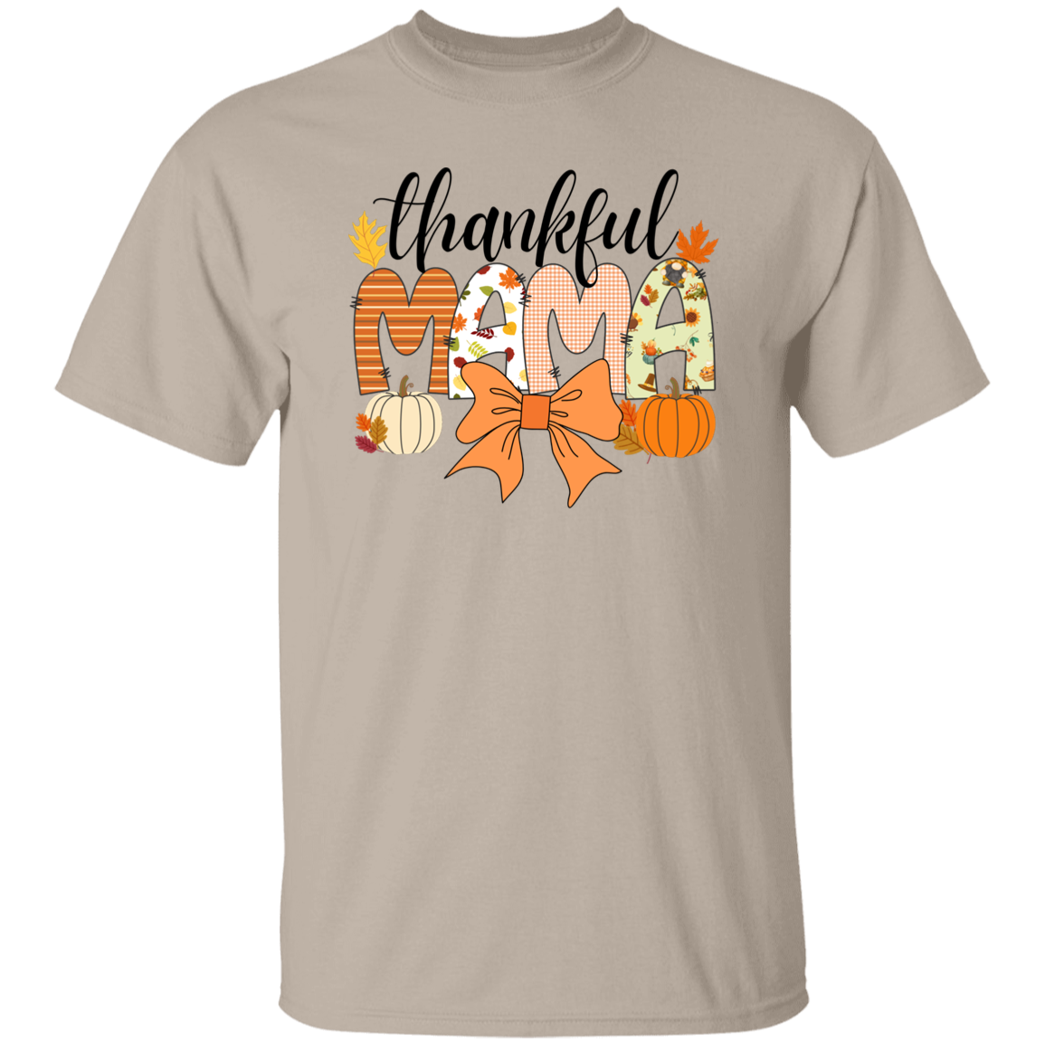 Thankful Mama T-shirt | Sweatshirt | Hoodie