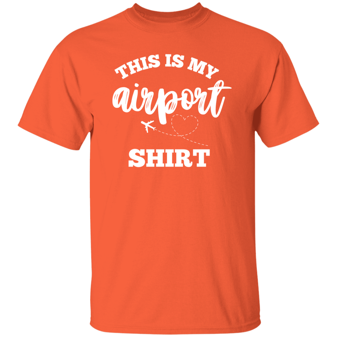 THIS IS MY AIRPORT SHIRT (WHITE)