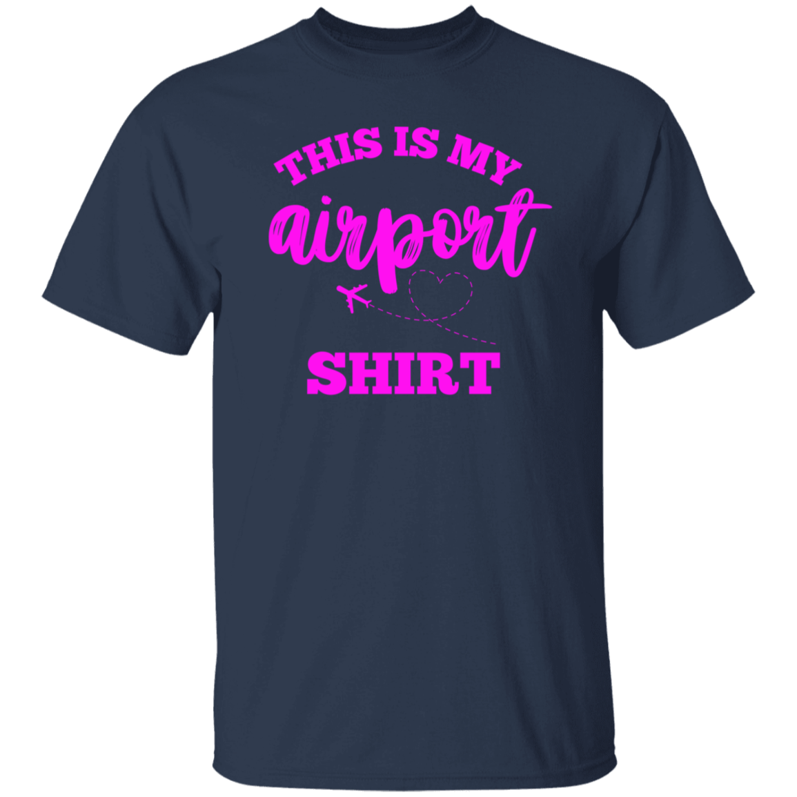 This Is My Airport T-Shirt (Pink)