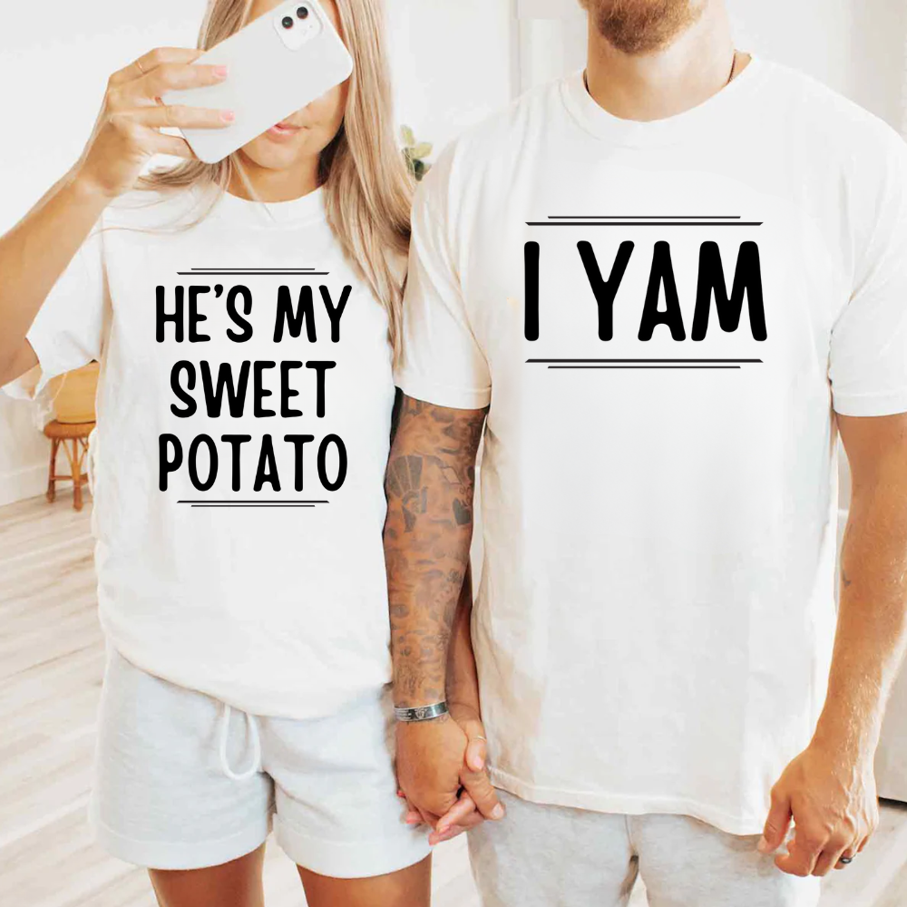 She's My Sweet Potato/He's My Sweet Potato | I Yam Couples Thanksgiving T-Shirts