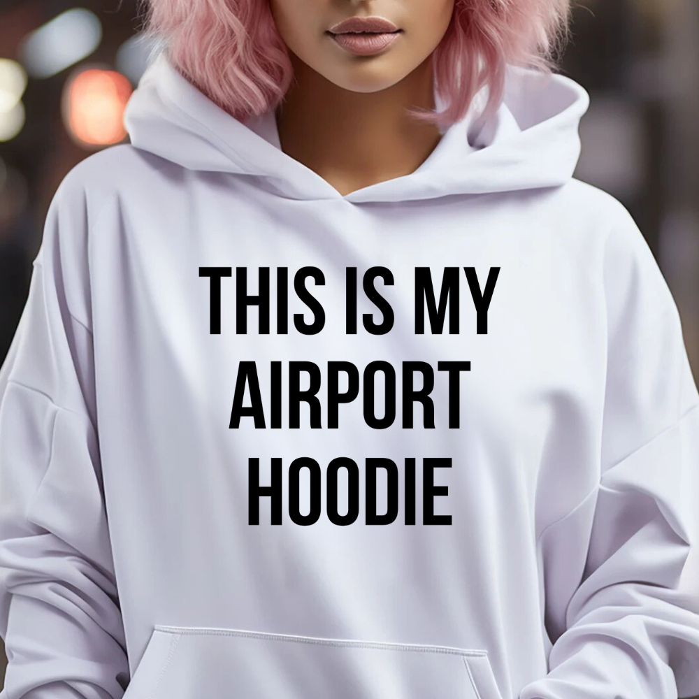 THIS IS MY AIRPORT HOODIE (Black)