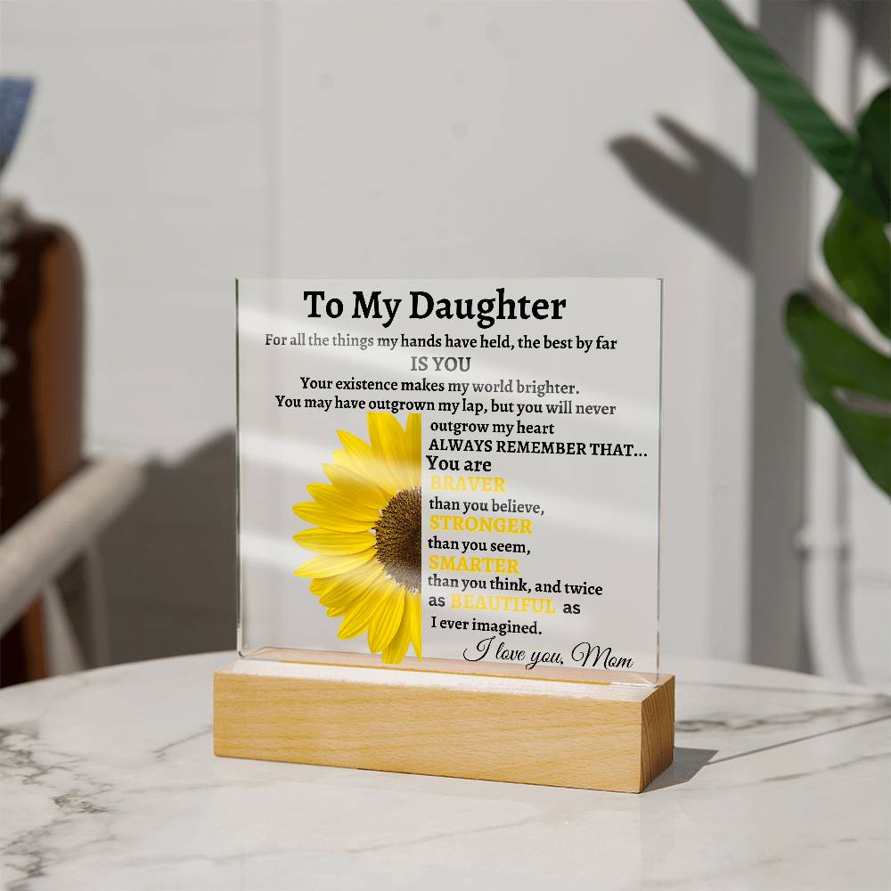 To My Daughter LED Acrylic Plaque from Mom