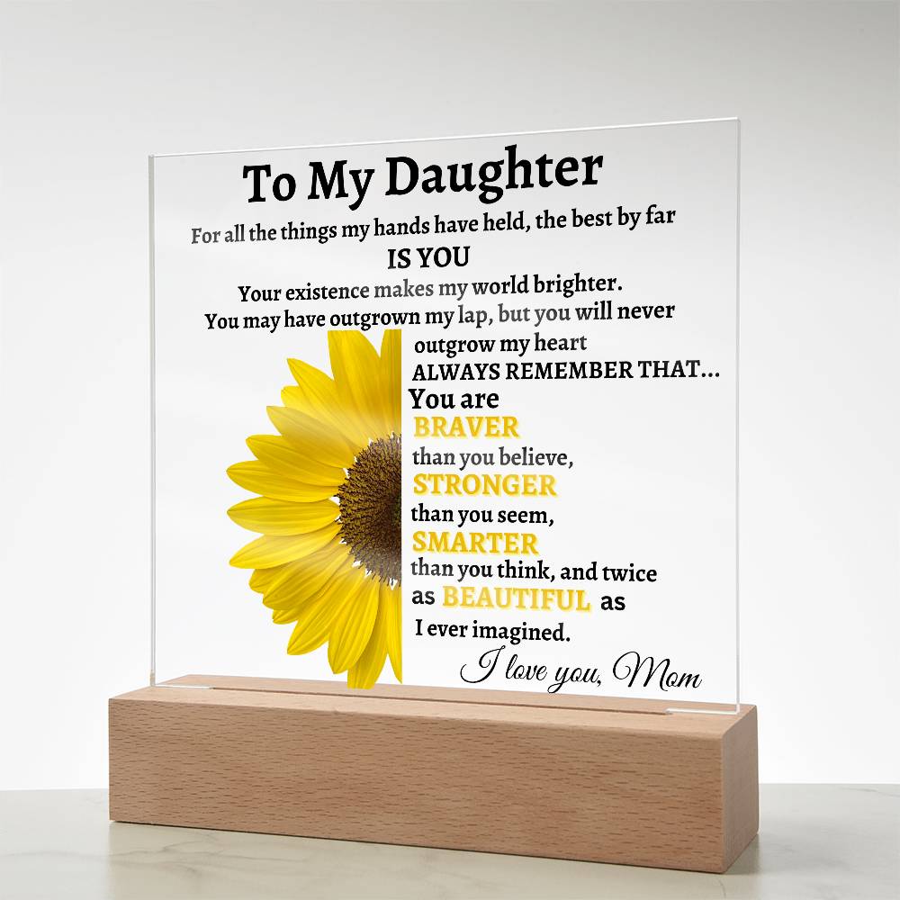 To My Daughter LED Acrylic Plaque from Mom