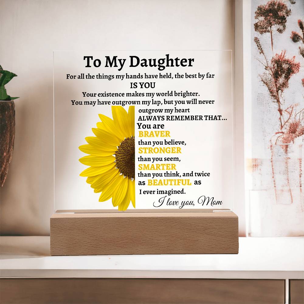 To My Daughter LED Acrylic Plaque from Mom