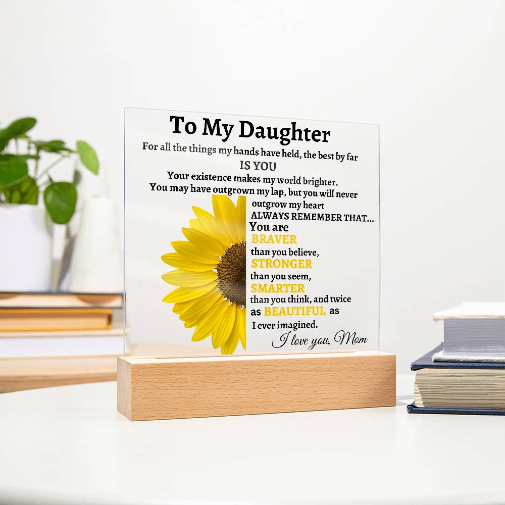 To My Daughter LED Acrylic Plaque from Mom