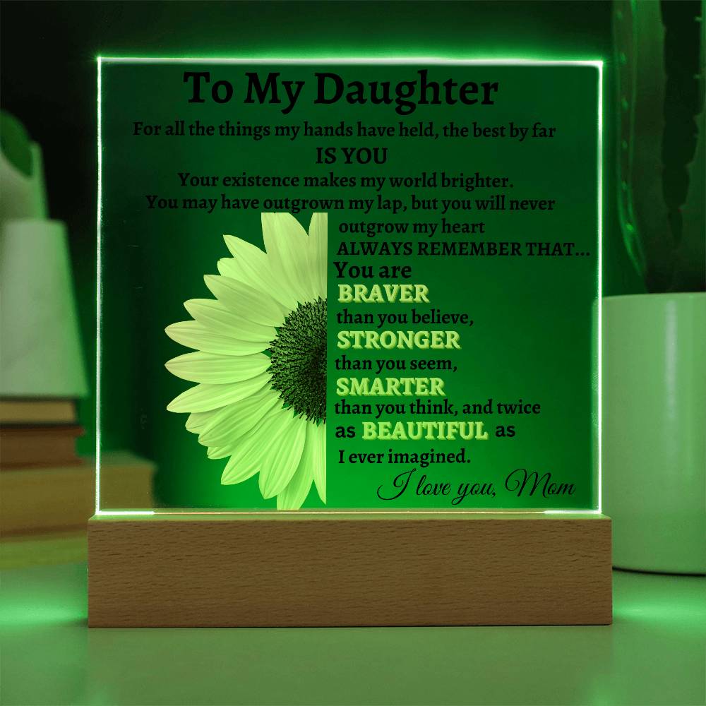 To My Daughter LED Acrylic Plaque from Mom