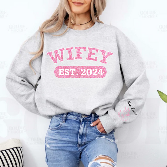 Personalized Wifey Crewneck Sweatshirt - Pink Glitter Edition