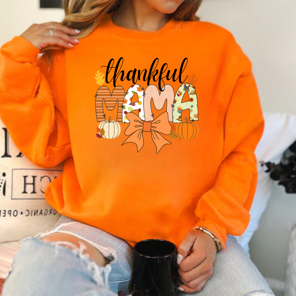 Thankful Mama T-shirt | Sweatshirt | Hoodie