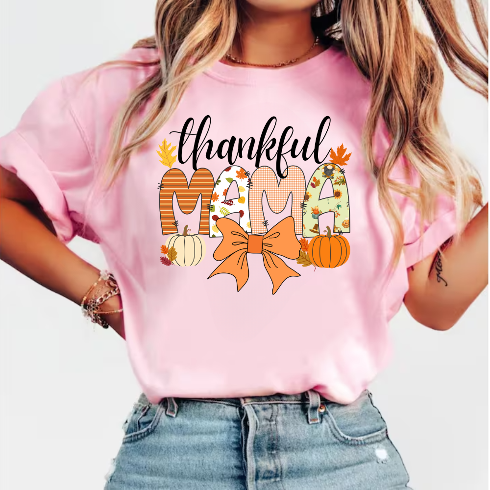 Thankful Mama T-shirt | Sweatshirt | Hoodie