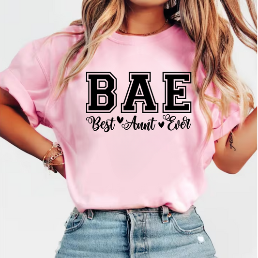 Best Aunt Ever (BAE) T-Shirt