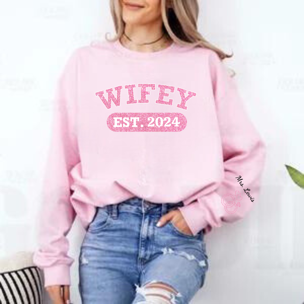 Personalized Wifey Crewneck Sweatshirt - Pink Glitter Edition